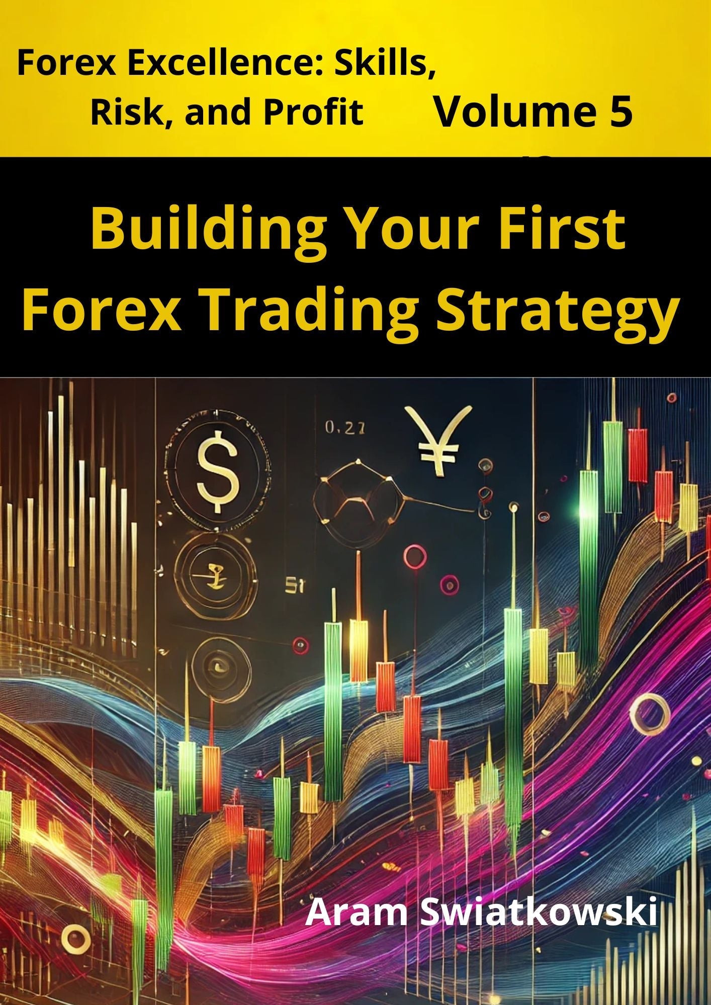 Sticker Sheet / Greeting Card – Building Your First Forex Trading Strategy